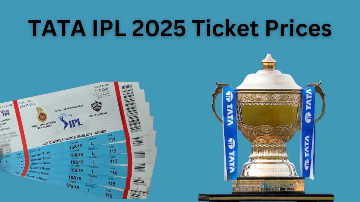 TATA IPL 2025 Ticket Prices